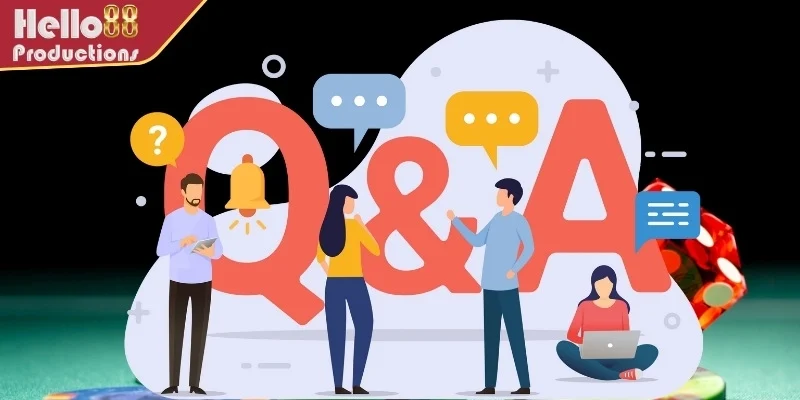 Câu hỏi thường gặp Hello88 - Nhà cái đảm bảo an toàn mọi thông tin của bạn